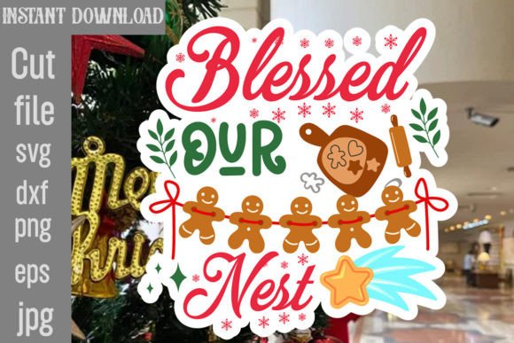 Blessed Our Nest SVG Cut File