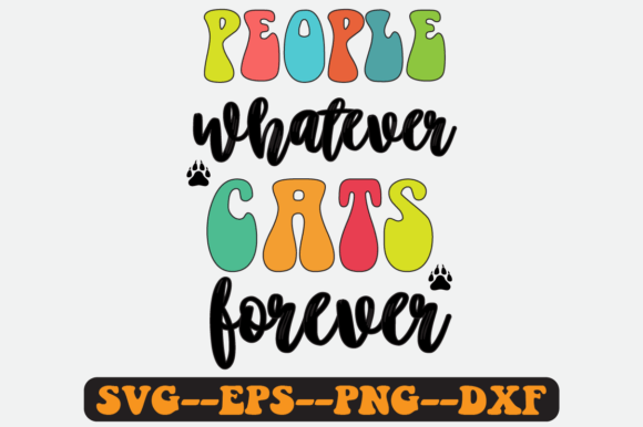 Cats Forever Quote Retro Svg Design