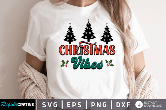 Christmas Vibes SVG DESIGN