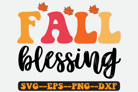 Fall Blessing Quote Retro Svg Design