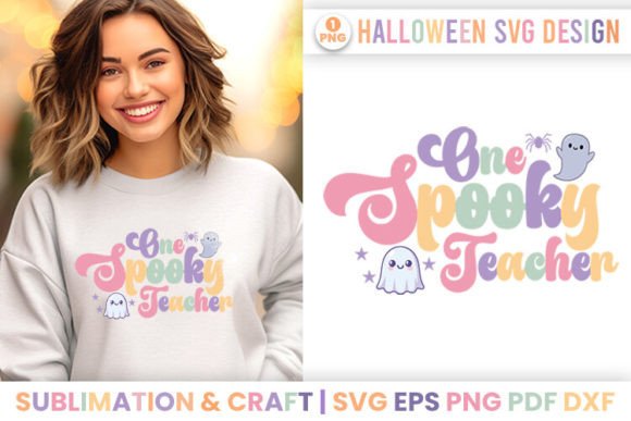 Halloween One Spooky Teacher SVG Quote