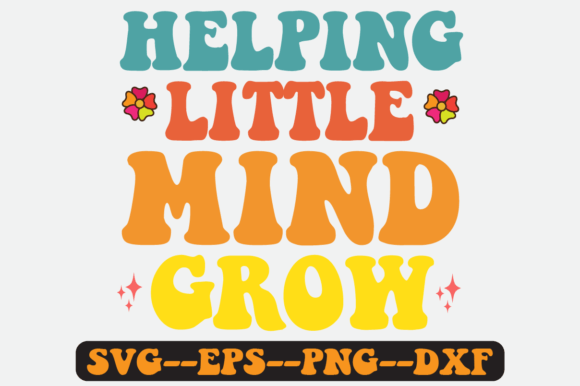 Helping Little Mind Grow Retro Svg