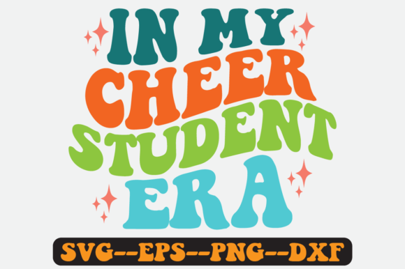 In My Cheer Student Era Quote Retro Svg