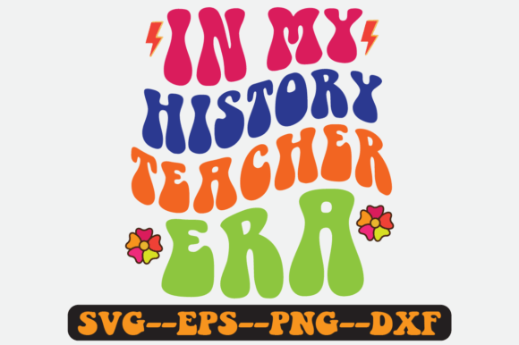 In My History Teacher Era Retro Svg