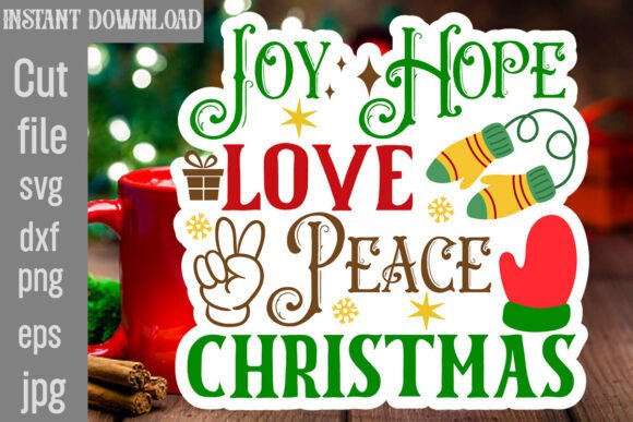 Joy Hope Love Peace Christmas SVG