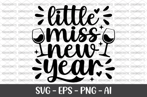Little Miss New Year SVG Review