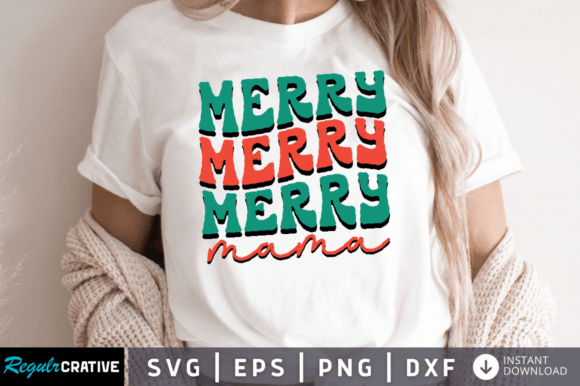 Merry Mama SVG DESIGN