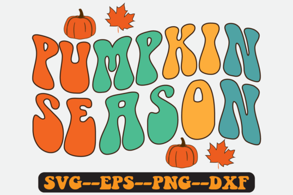 Pumpkin Season Quote Retro Svg Design