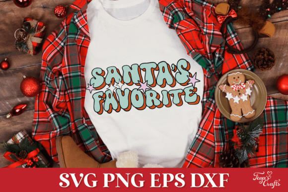 Santa’s Favorite SVG Quote