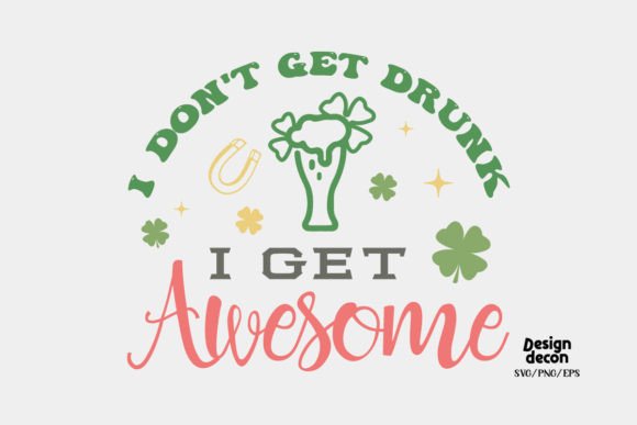 St. Patrick's Day Drunk Quote Retro SVG